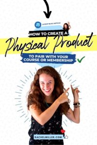 How to Create a Physical Product to Pair with Your Course or Followers